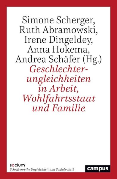 Produktbild: Geschlechterungleichheiten in Arbeit, Wohlfahrtsstaat und Familie