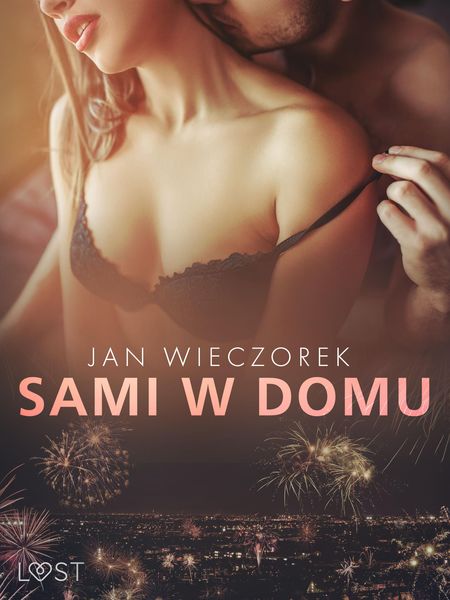 Produktbild: Sami w domu - opowiadanie erotyczne