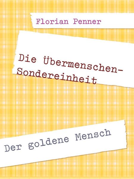 Produktbild: Die &Uuml;bermenschen-Sondereinheit