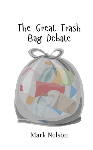 Produktbild: The Great Trash Bag Debate