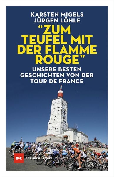 Produktbild: "Zum Teufel mit der flamme rouge"