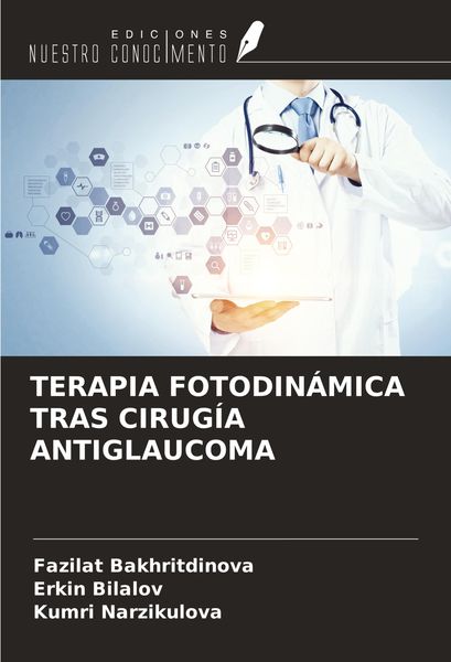 Produktbild: Terapia Fotodin&aacute;mica Tras Cirug&iacute;a Antiglaucoma