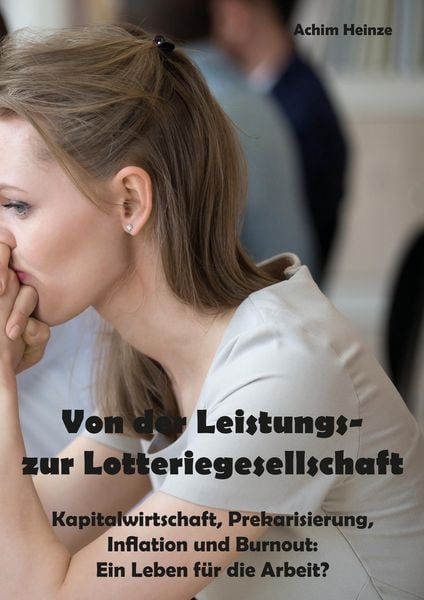 Produktbild: Von der Leistungs- zur Lotteriegesellschaft