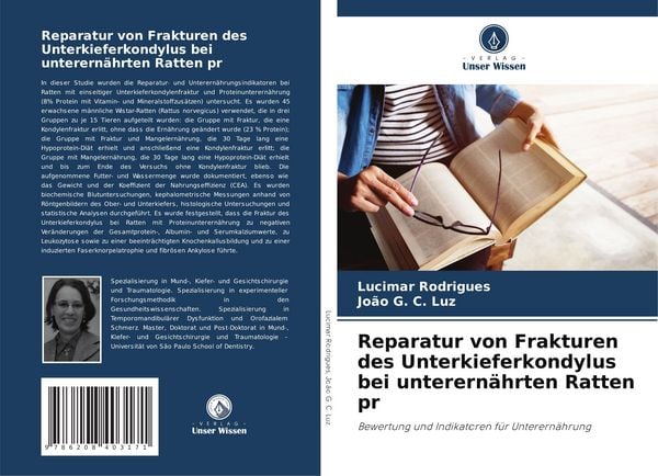 Produktbild: Reparatur von Frakturen des Unterkieferkondylus bei unterern&auml;hrten Ratten pr