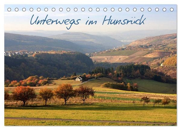Produktbild: Unterwegs im Hunsr&uuml;ck (Tischkalender 2026 DIN A5 quer), CALVENDO Monatskalender
