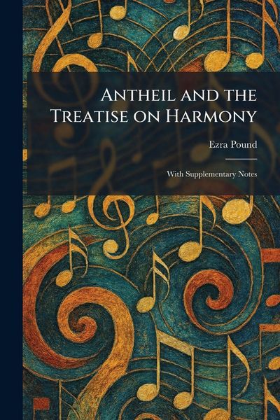 Produktbild: Antheil and the Treatise on Harmony