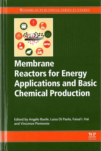 Produktbild: Membrane Reactors for Energy Applications and Basic Chemical Production