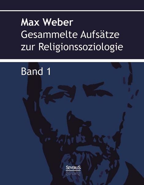 Produktbild: Weber, M: Gesammelte Aufs&auml;tze zur Religionssoziologie. Band