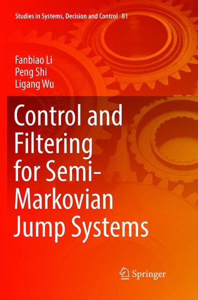 Produktbild: Control and Filtering for Semi-Markovian Jump Systems