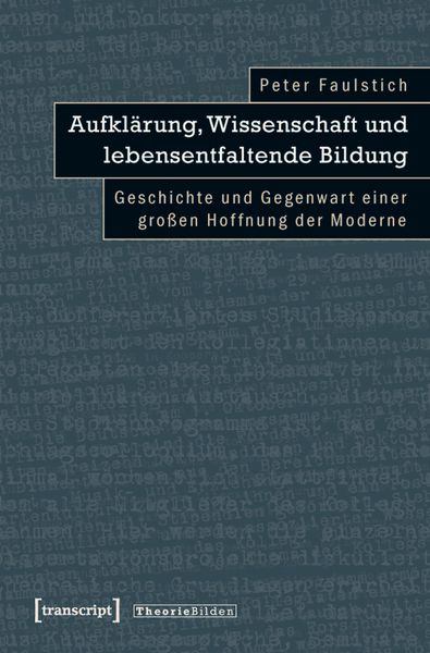 Produktbild: Aufkl&auml;rung, Wissenschaft und lebensentfaltende Bildung