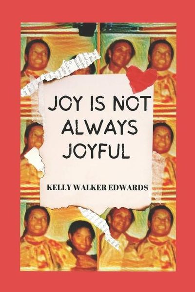 Produktbild: Edwards, K: Joy Is Not Always Joyful