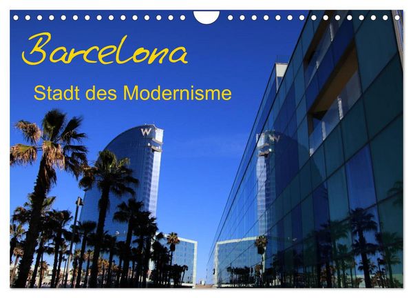 Produktbild: Barcelona - Stadt des Modernisme (Wandkalender 2026 DIN A4 quer), CALVENDO Monatskalender
