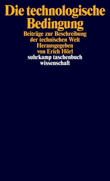 Produktbild: Die technologische Bedingung