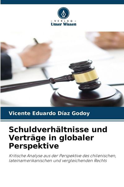 Produktbild: Schuldverh&auml;ltnisse und Vertr&auml;ge in globaler Perspektive