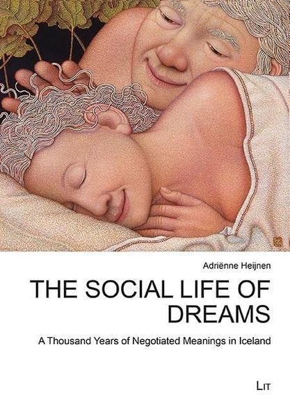 Produktbild: Heijnen, A: Social Life of Dreams