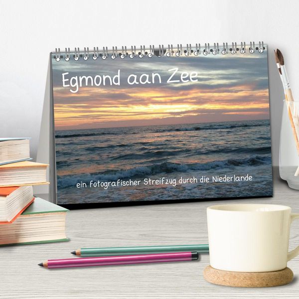 Produktbild: Egmond aan Zee (Tischkalender 2026 DIN A5 quer), CALVENDO Monatskalender
