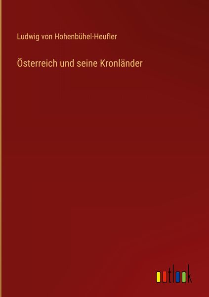 Produktbild: &Ouml;sterreich und seine Kronl&auml;nder