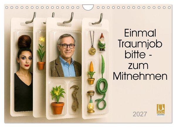 Einmal Traumjob bitte - zum Mitnehmen (Wandkalender 2027 DIN A4 quer), CALVENDO Monatskalender