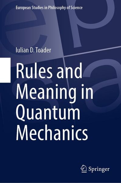 Produktbild: Rules and Meaning in Quantum Mechanics