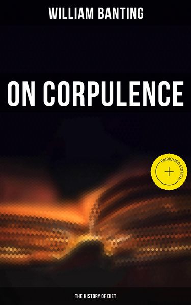 Produktbild: On Corpulence - The History of Diet