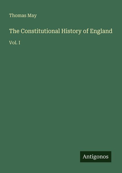 Produktbild: The Constitutional History of England