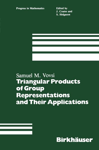 Produktbild: Triangular Products of Group Representations and Their Applications