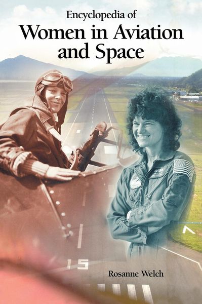 Produktbild: Welch, R: Encyclopedia of Women in Aviation and Space