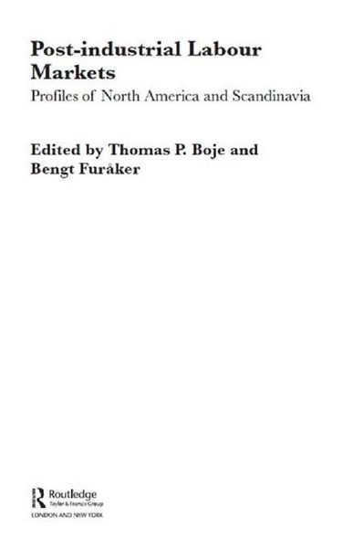 Produktbild: Post-industrial Labour Markets