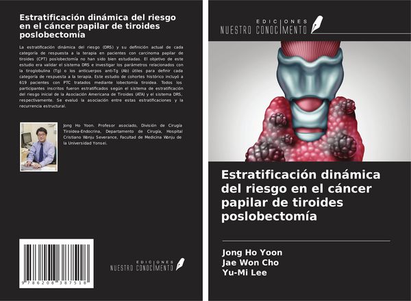 Produktbild: Estratificaci&oacute;n din&aacute;mica del riesgo en el c&aacute;ncer papilar de tiroides poslobectom&iacute;a