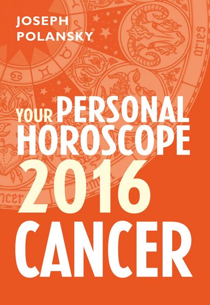 Produktbild: Cancer 2016: Your Personal Horoscope