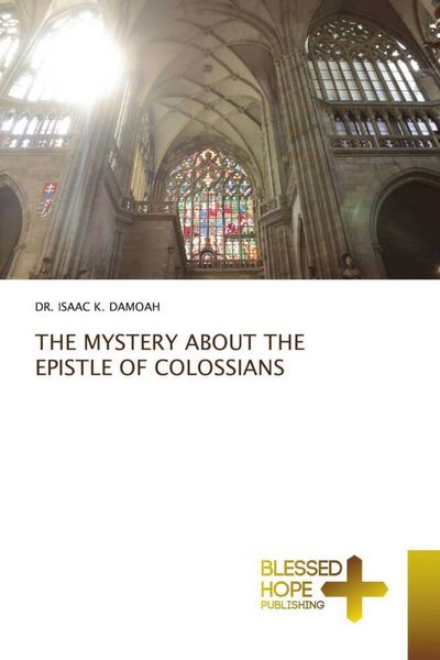 Produktbild: The Mystery About The Epistle Of Colossians