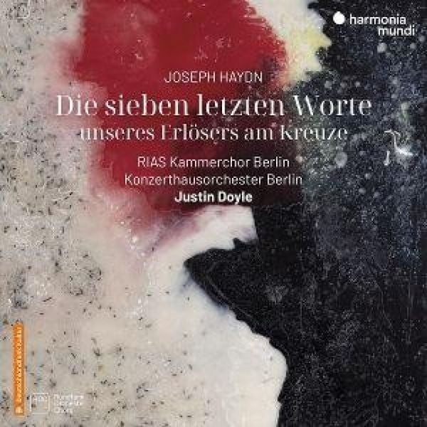Produktbild: Haydn: Die sieben letzten Worte unseres Erl&ouml;sers a