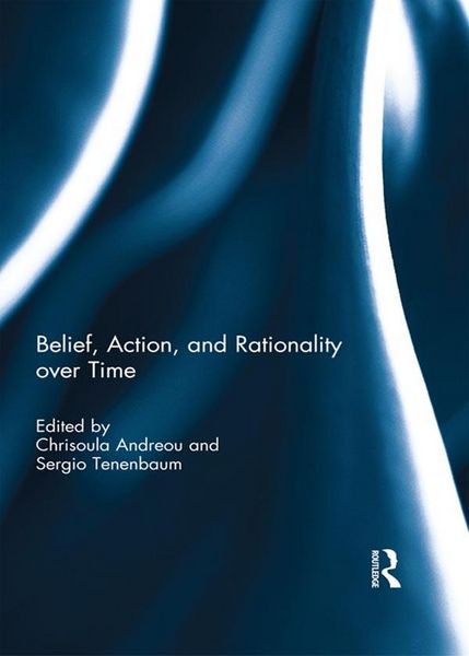 Produktbild: Belief, Action, and Rationality over Time