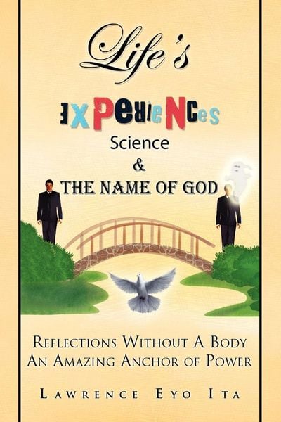 Produktbild: Life's Experiences Science & the Name of God