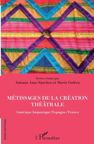 Produktbild: M&eacute;tissages de la cr&eacute;ation th&eacute;&acirc;trale