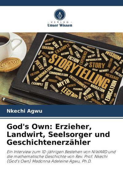 Produktbild: God's Own: Erzieher, Landwirt, Seelsorger und Geschichtenerz&auml;hler