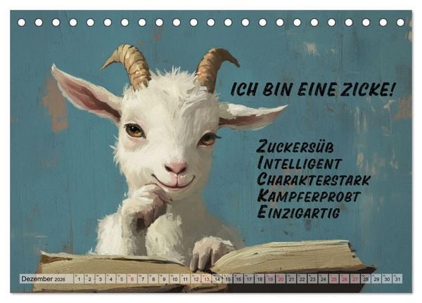 Produktbild: Ziegen, s&uuml;&szlig; aber psycho (Tischkalender 2026 DIN A5 quer), CALVENDO Monatskalender