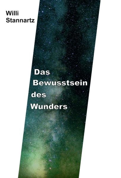 Produktbild: Das Bewu&szlig;tsein des Wunders
