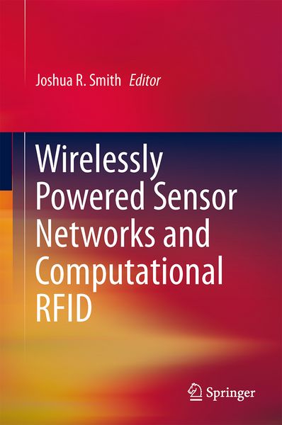 Produktbild: Wirelessly Powered Sensor Networks and Computational RFID