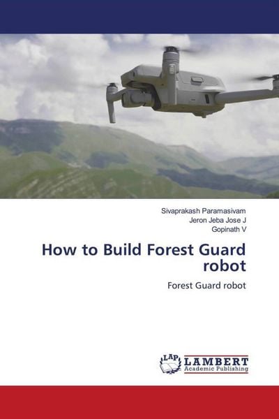 Produktbild: How to Build Forest Guard robot