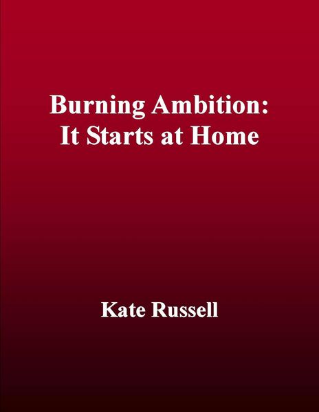 Produktbild: Burning Ambition: It Starts at Home