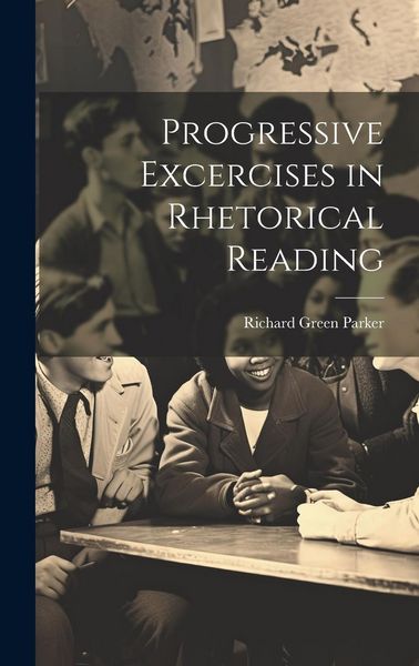 Produktbild: Progressive Excercises in Rhetorical Reading