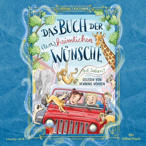 Produktbild: Das Buch der (un)heimlichen W&uuml;nsche 1: Auf Safari!