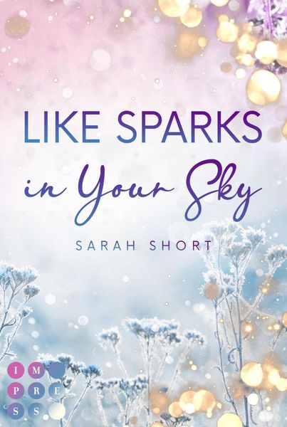 Produktbild: Like Sparks in Your Sky