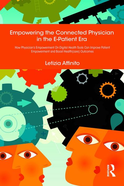 Produktbild: Empowering the Connected Physician in the E-Patient Era