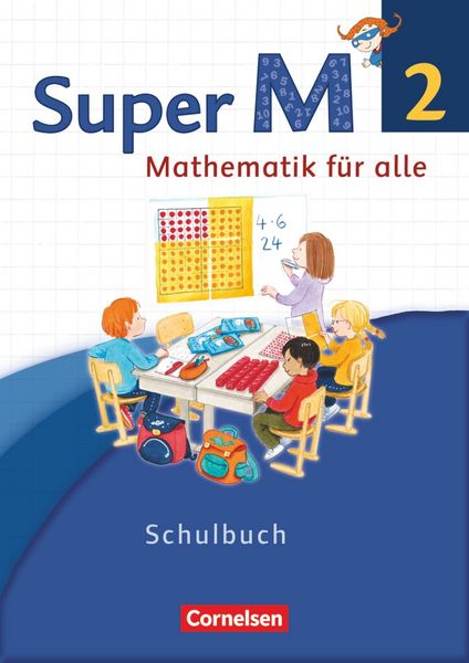 Produktbild: Super M - Mathematik f&uuml;r alle - Westliche Bundesl&auml;nder - Neubearbeitung - 2. Schuljahr