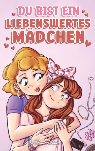 Produktbild: Du bist ein liebenswertes M&auml;dchen
