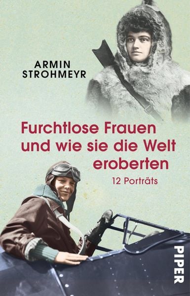 Produktbild: Furchtlose Frauen und wie sie die Welt eroberten