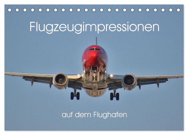 Produktbild: Flugzeugimpressionen auf dem Flughafen (Tischkalender 2026 DIN A5 quer), CALVENDO Monatskalender