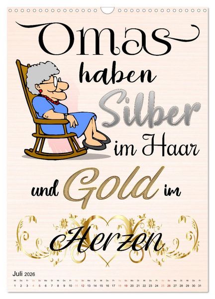 Produktbild: Gl&uuml;ck ist, Oma zu sein (Wandkalender 2026 DIN A3 hoch), CALVENDO Monatskalender